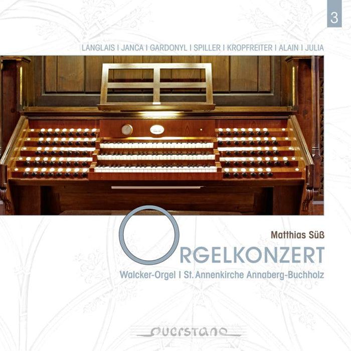 Matthias Suess: Langlais: Orgelkonzert St. Annenkirche Annaberg-Buchholz
