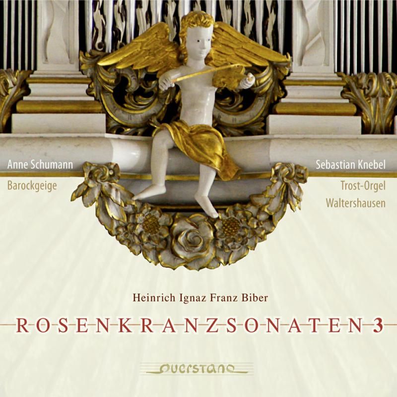 Anne Schumann: Biber: Rosenkranzsonaten 3
