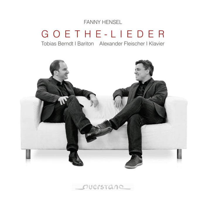 Tobias Berndt & Alexander Fleischer: Fanny Hensel: Goethe-Lieder