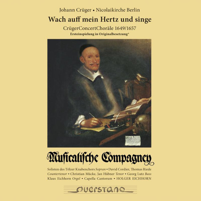 Musicalische Compagney: Cruger: Wach auff mein Hertz und singe - Cr?ger Concert Chorales 1649/1657