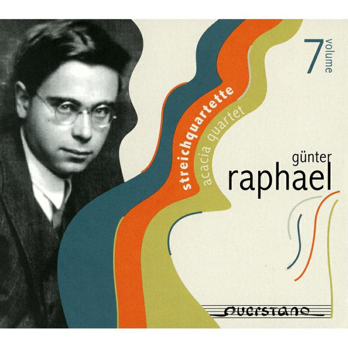 Acacia Quartet: Raphael-Edition Vol. 7: String Quartets