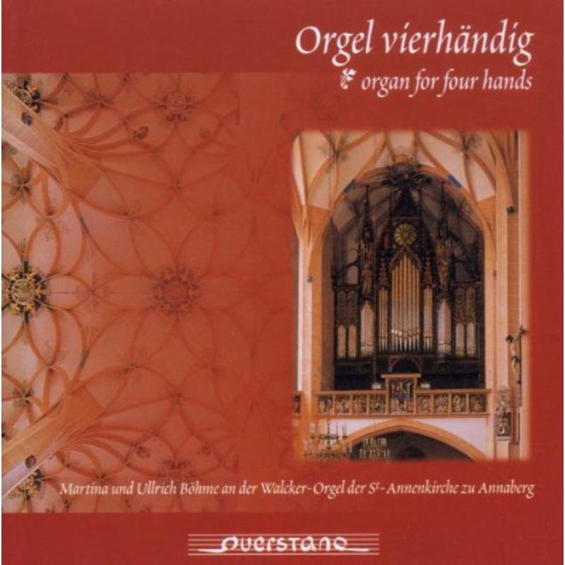 Bohme, U./Bohme, M.: Orgel Vierhandig/Organ For Four Hands
