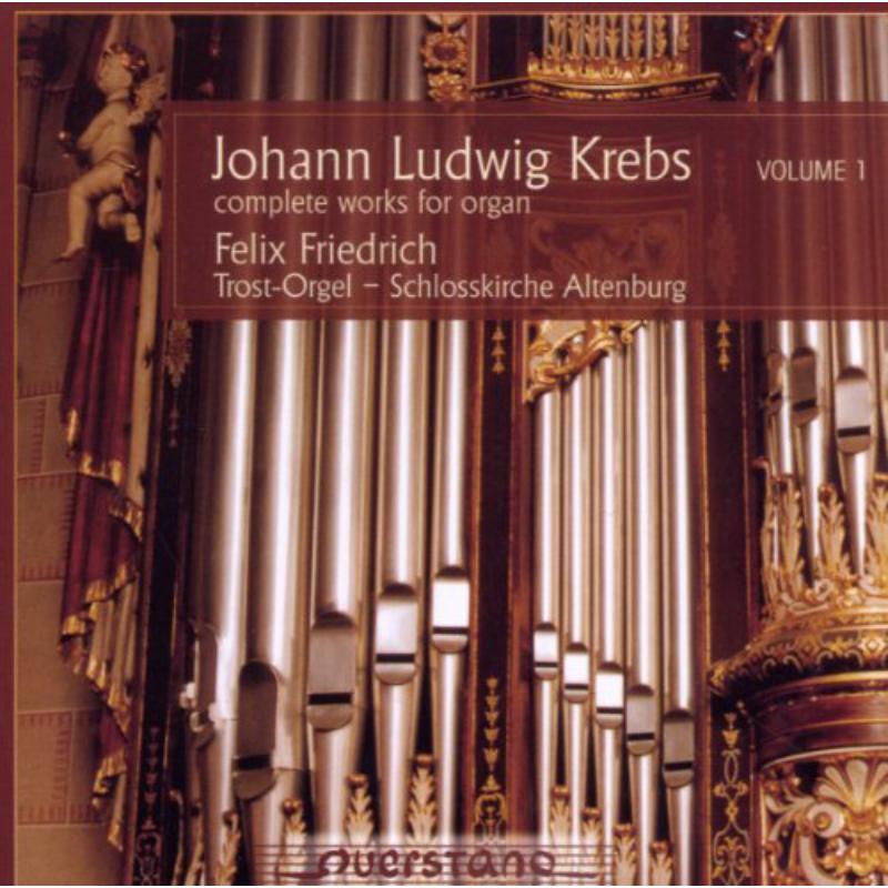 Friedrich, Felix: Complete Works for Organ Vol 1