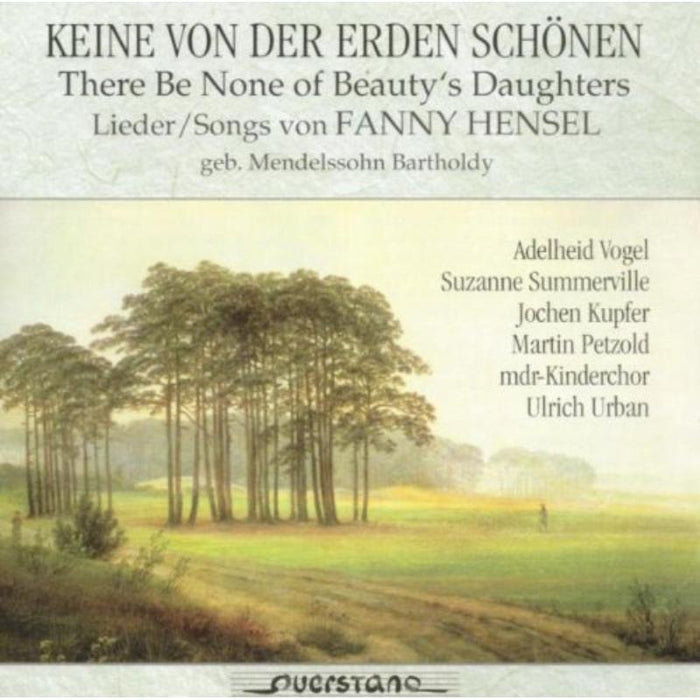 Vogel/Summerville/Kupfer/Petzold/Urban: Keine von der Erden Schonen/Lieder von Fanny Hense