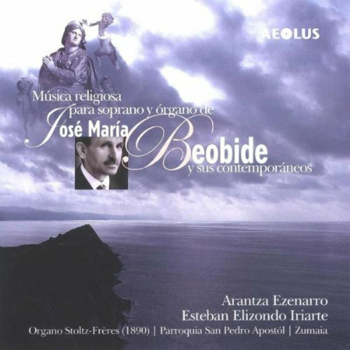 Ezenarro/Iriarte: Spiritual music for soprano and organ by Beobide and contemporaries