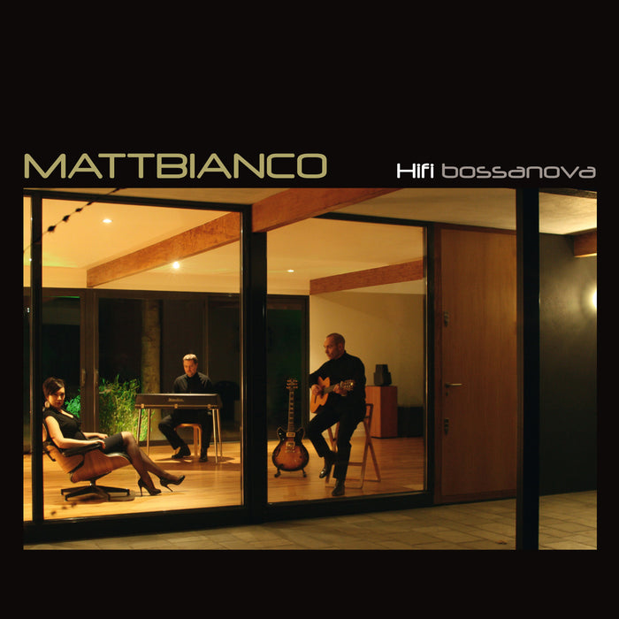 Matt Bianco: Matt Bianco - Hifi Bossanova