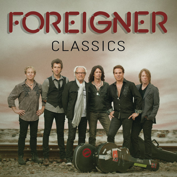 Foreigner: Foreigner - Foreigner Classics