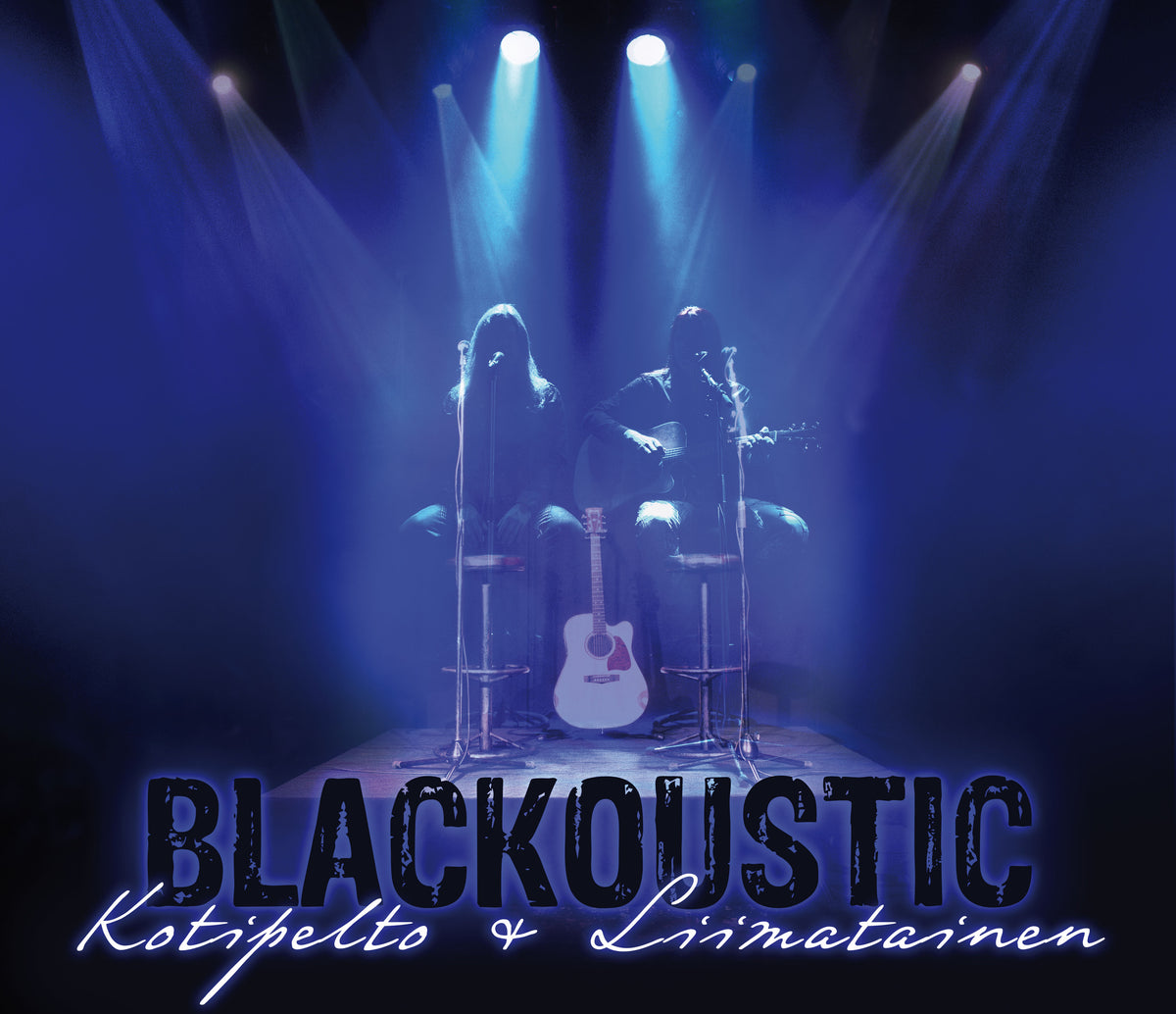 Kotipelto & Liimatainen: Kotipelto & Liimatainen - Blackoustic