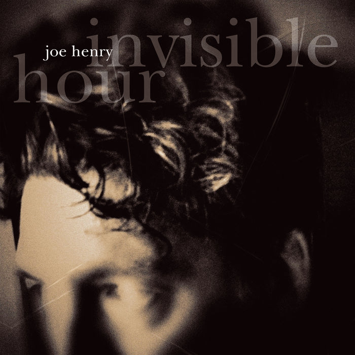 Joe Henry: Joe Henry - Invisible Hour
