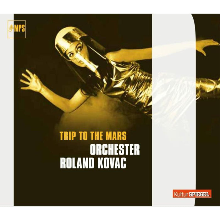 Orchester Roland Kovac: Trip To The Mars