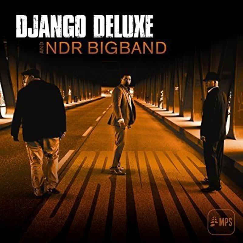 Django Deluxe; Ndr Bigband_x0000_: Driving_x0000_ LP