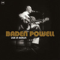 Baden Powell: Live In Berlin