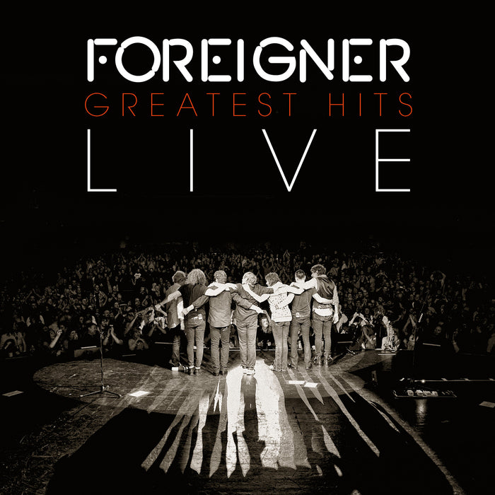 Foreigner: Foreigner - Greatest Hits Live