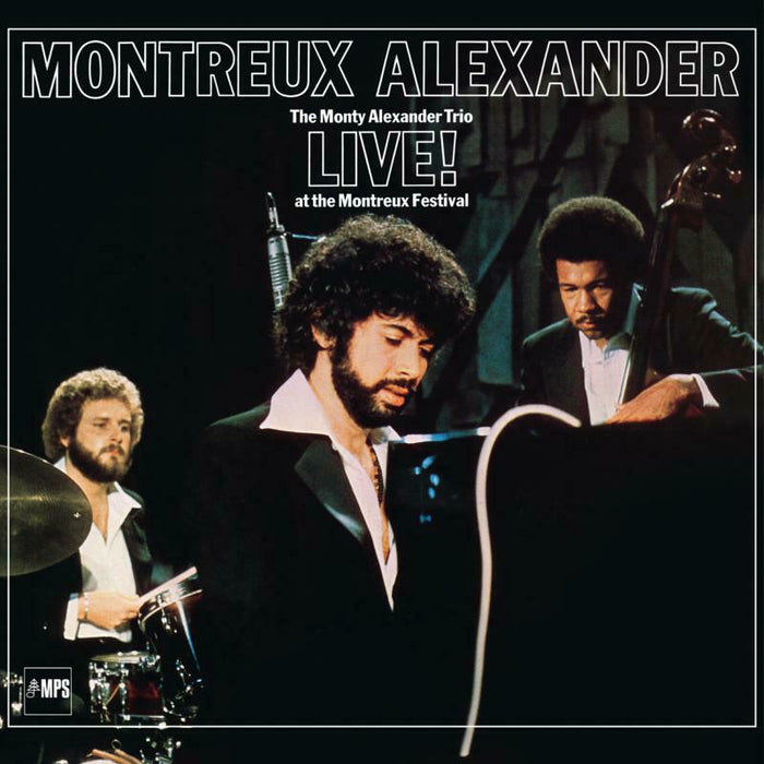 Monty Alexander: Montreux Alexander - Live! At The Montreux Festival