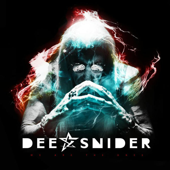Dee Snider: We Are The Ones