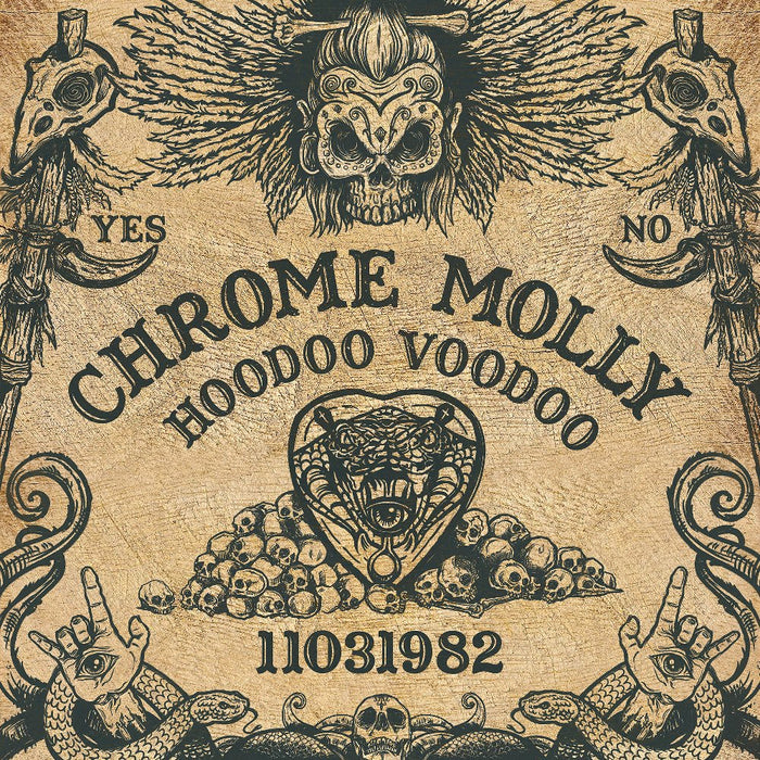 Chrome Molly: Chrome Molly - Hoodoo Voodoo