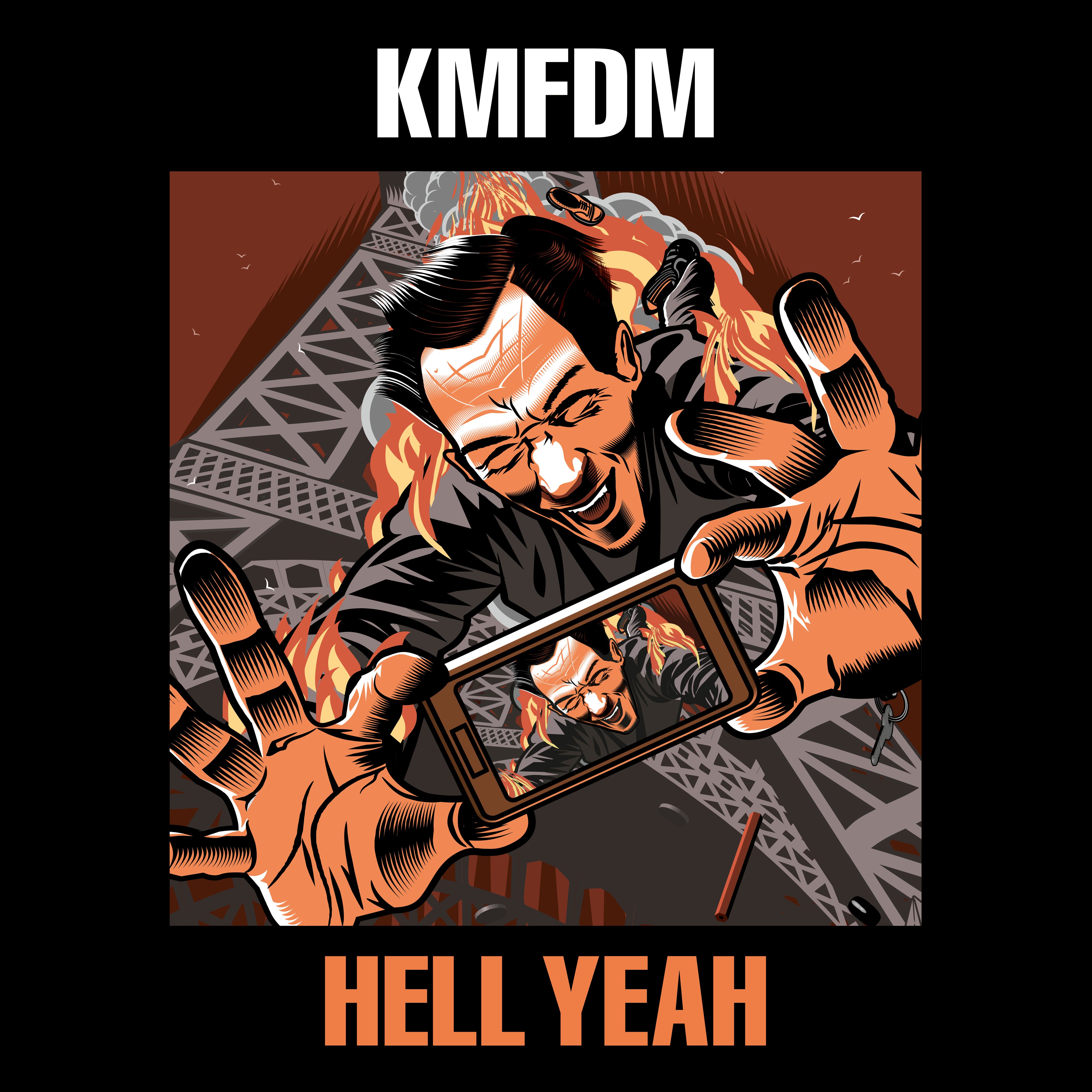 KMFDM CD まとめ+１ KMFDM: KMFDM - HELL YEAH – Proper Music
