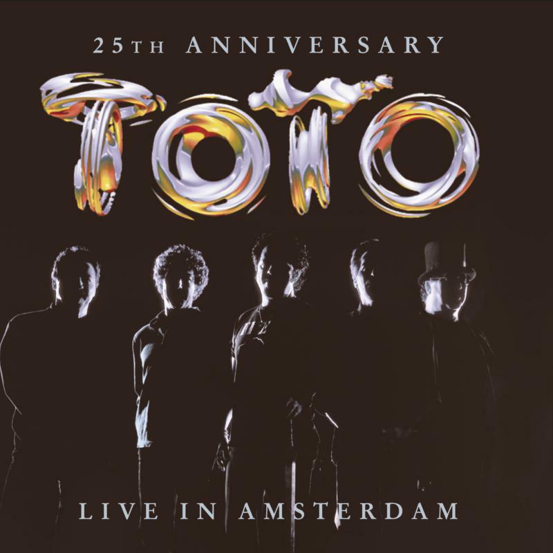 Toto: Toto - Live In Amsterdam (25th Anniversary)