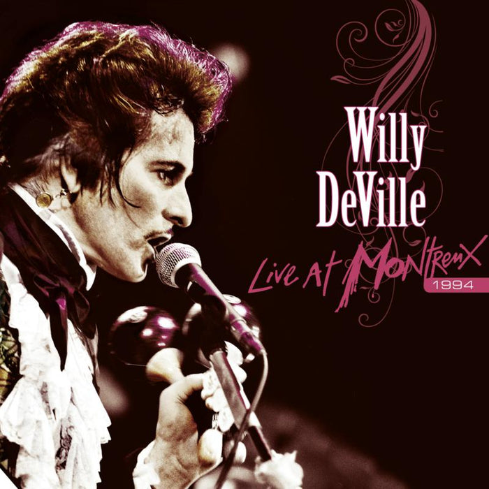 Willy DeVille_x0000_: Live At Montreux 1994_x0000_ LP2