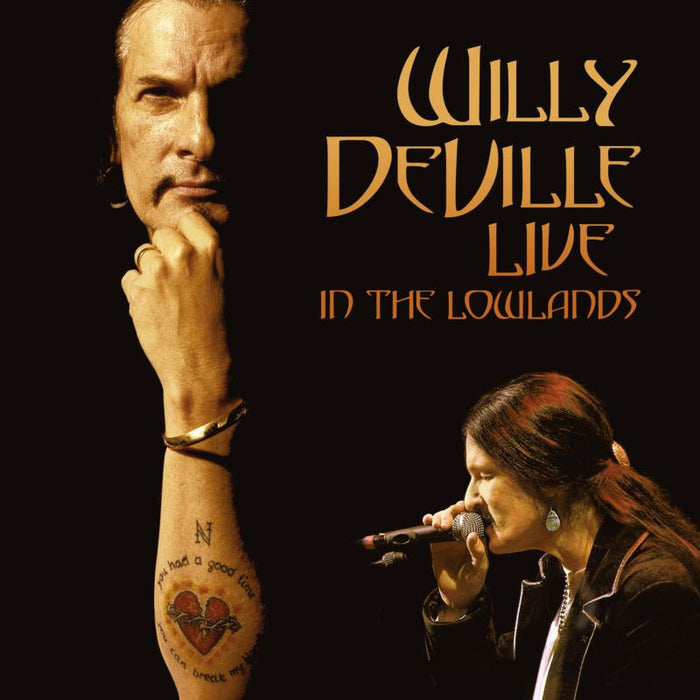 Willy DeVille: Live In The Lowlands