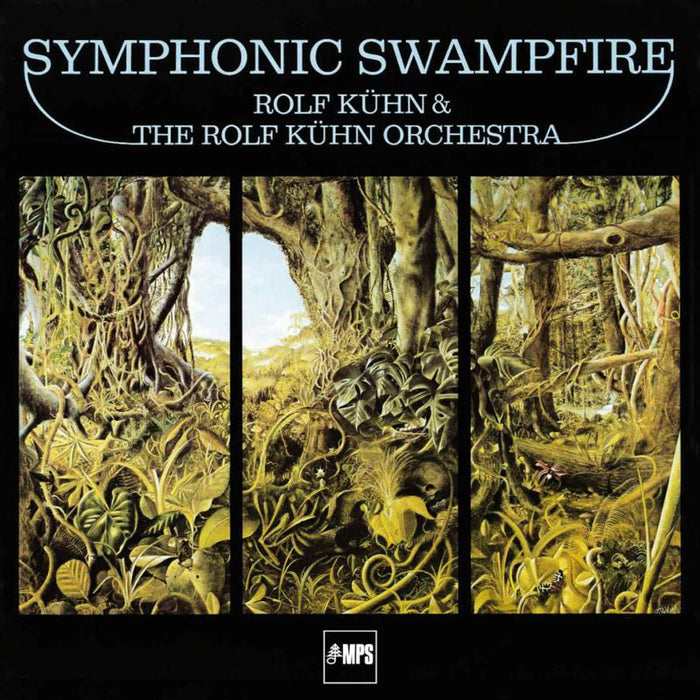 Rolf Kuhn: Symphonic Swampfire