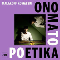 Malakoff Kowalski: Ono Mato Poetika (LP)