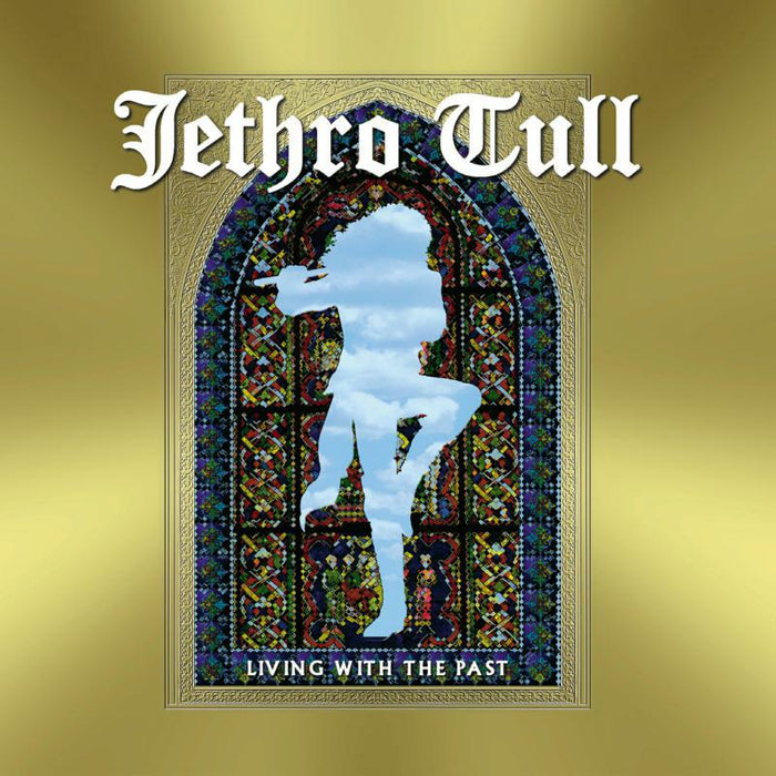 Jethro Tull: Living With The Past (CD+DVD)