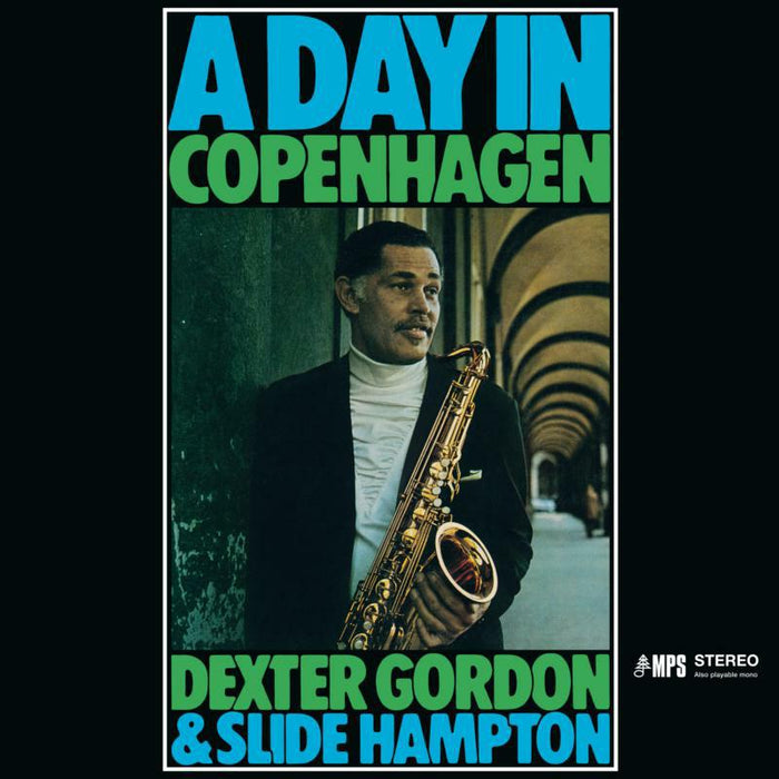 Dexter Gordon & Slide Hampton: A Day In Copenhagen (LP)