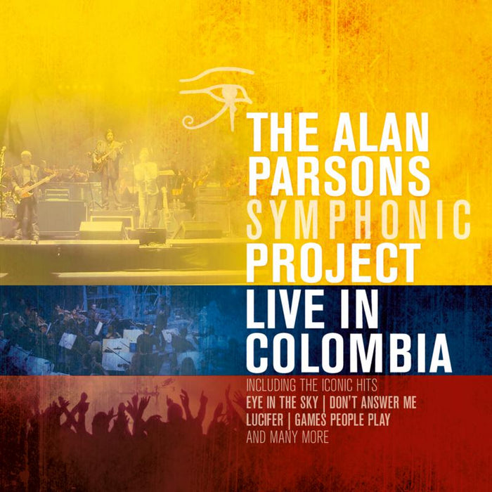 Alan Parsons Symphonic Project: Live In Colombia