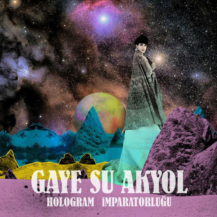 Gaye Su Akyol: Hologram Imparatorlugu