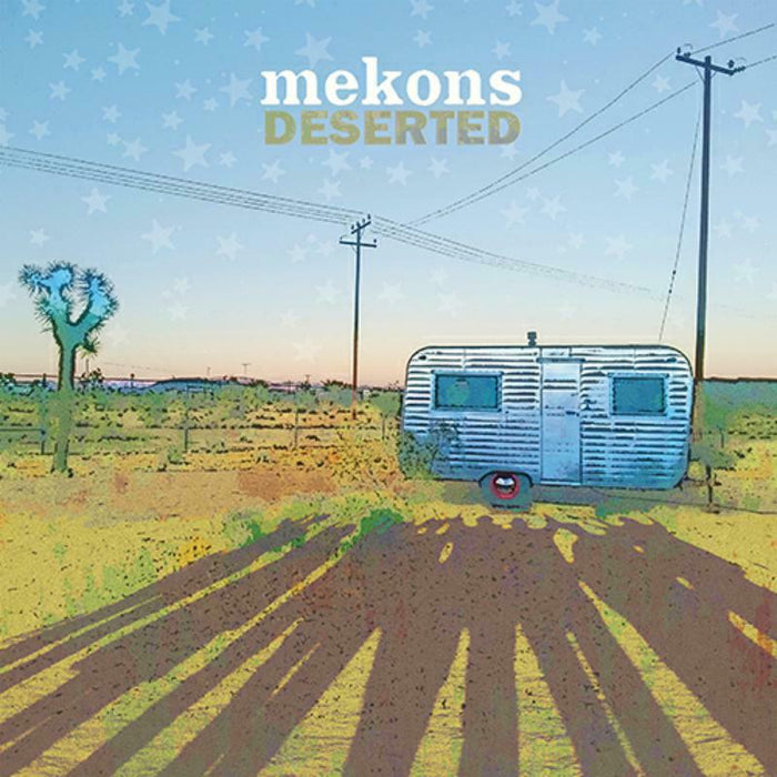 Mekons: Deserted