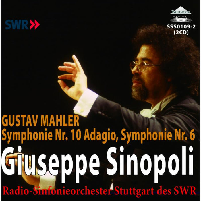 Radio Symphonieorchester Stuttgart des SWR, Sinopoli: Mahler: Symphony No 10