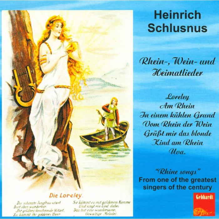 Schlusnus: Heinrich Schlusnus Sings Rheinlieder