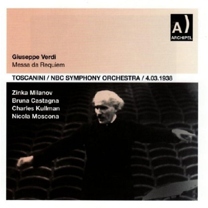 Milanov/Castagna/Kullman/Moscona/NBC Symphony Orchestra / Toscanini: Verdi: Messa da Requiem