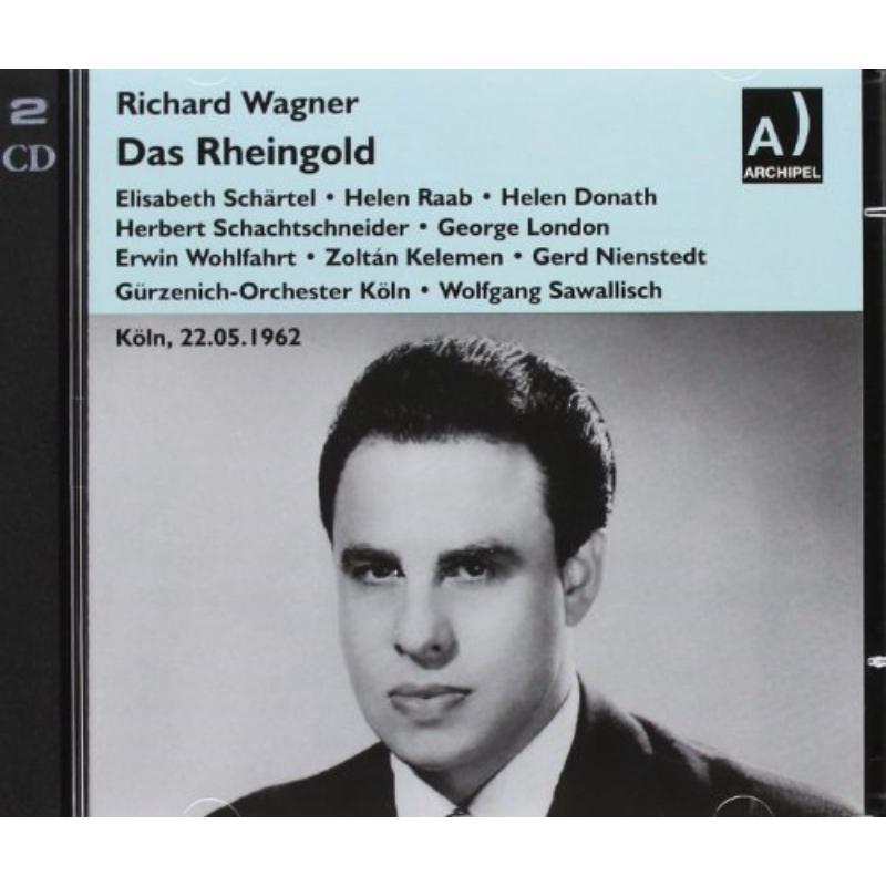 London/Schartel/Schachtschneider/Winkler/Wolfahrt: Das Rheingold  (Cologne Opera live 22.05.1962)