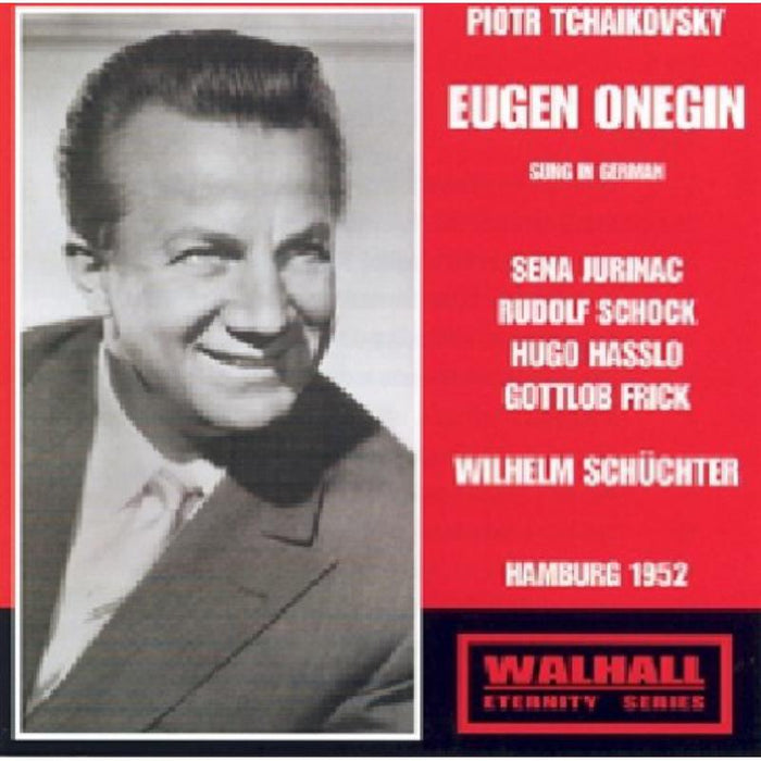   Jurniac / Schock / Hasslo / Frick / Schuchter: Tchaikovsky - Eugen Onegin in German Hamburg 1952