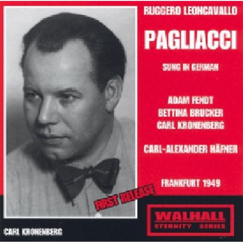   Fendt / Brucker / Kronenberg / Ambrosius / Hafner: Leoncavallo - Pagliacci German 1949