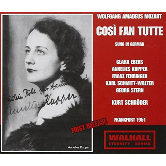  Ebers / Kupper / Schmitt-Walter / Madsen / Schroder: Mozart: Cosi Fan Tutti - 1951 Frankfurt Radio