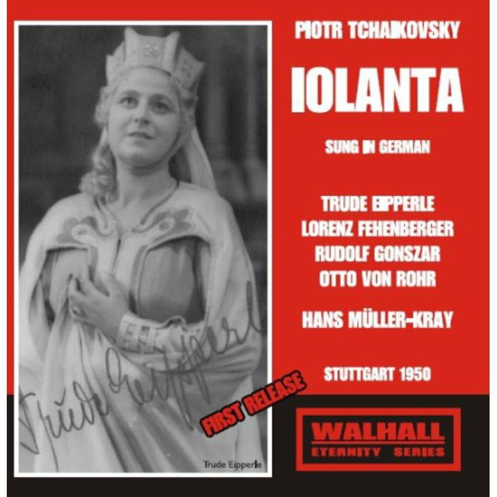 
Rohr / Eipperle / Gonszar / Fehenberger / Watzke / Moll / Plumacher / Pfeiffle / Muller-Kray - Iolanta -  1950 Stuttgart Radio - WLCD0206