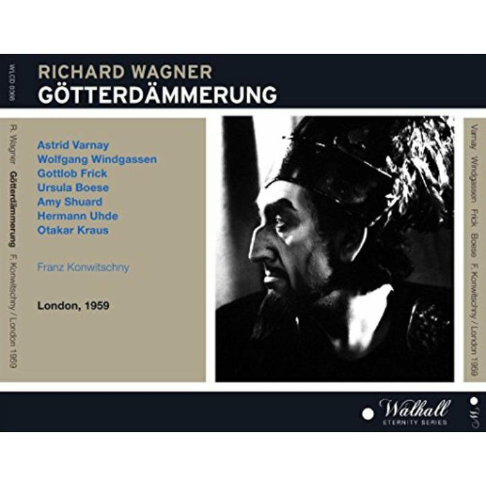   Windgassen; Uhde; Frick; Kraus; Varnay; Shuard; Boese / Franz Konwitschny: Gotterdammerung: Covent Garden 1959