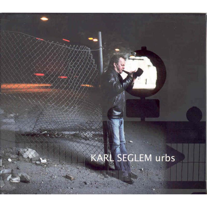 Karl Seglem: Urbs