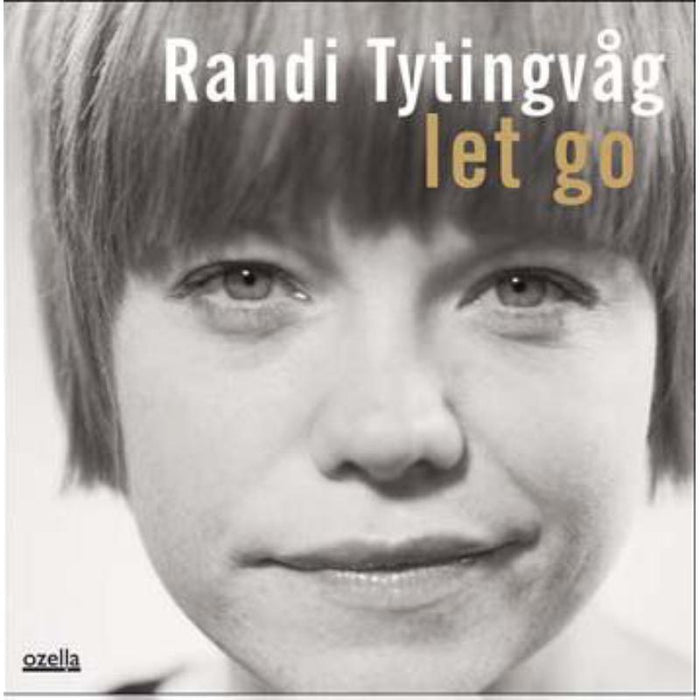 Randi Tytingvag: Let Go