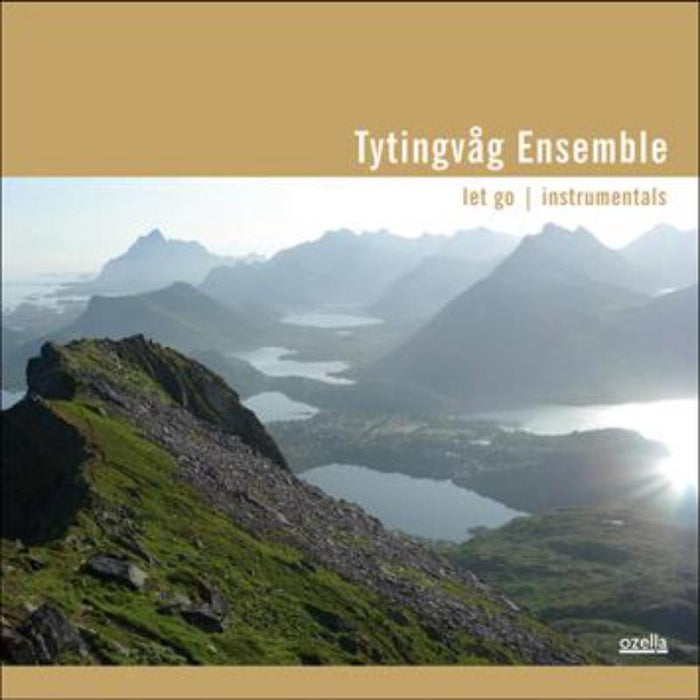 Tyingvag Ensemble: Let Go - Instrumentals