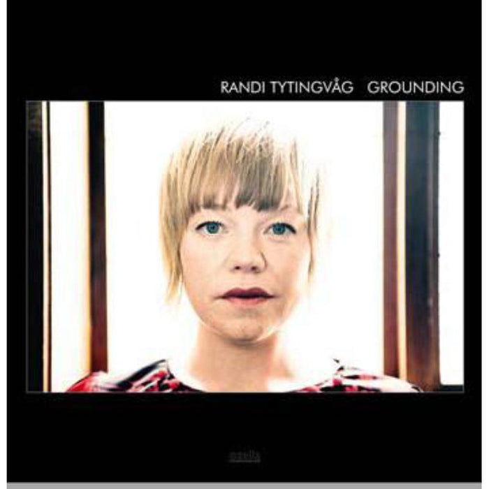 Randi Tytingvag: Grounding