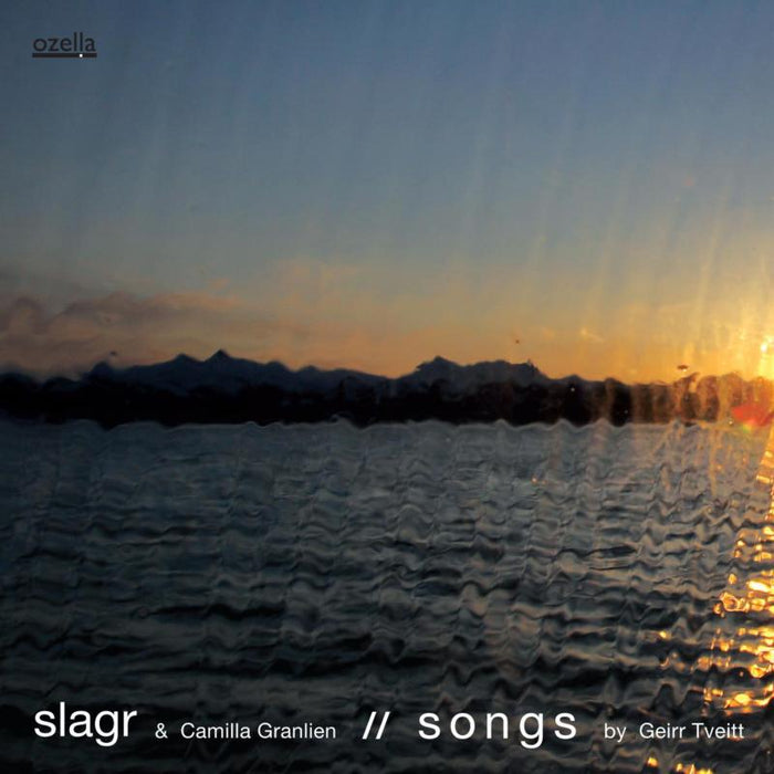Slagr & Camilla Granlien: Songs By Geirr Tveitt