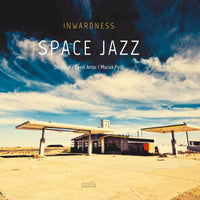 Inwardness: Space Jazz