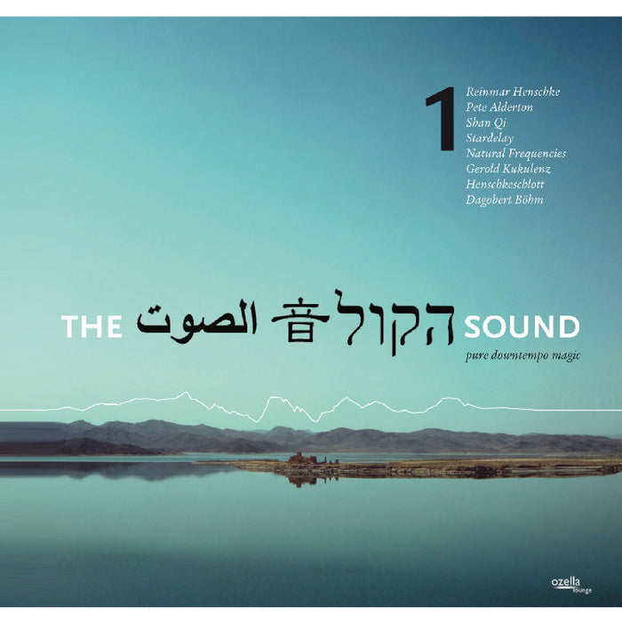 Various Artists: The Sound Vol. 1: Pure Downtempo Magic