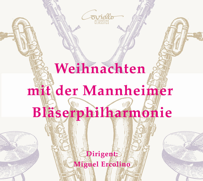 Miguel Ercolino/Mannheimer Bl?serphilharmonie: Christmas - Works by Tschaikowsky, H?ndel, Marks, Anderson, Whitacre a.o.