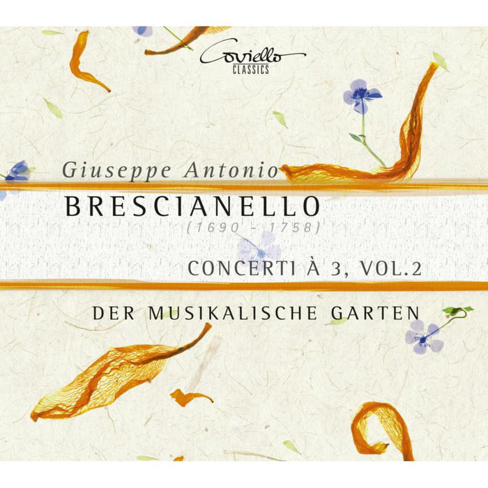 Der Musikalische Garten: Giuseppe Antonio Brescianello: Concerti Vol.2