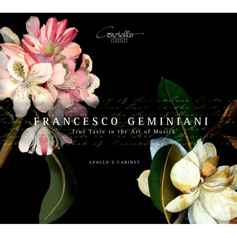 Apollo's Cabinet: Francesco Geminiani: True Taste In The Art Of Musick
